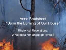Anne Bradstreet “Upon the Burning of Our House”