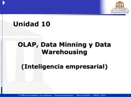 Clase_10 OLAP, Data Minning y Data Warehousing