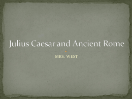 Julius Caesar and Ancient Rome
