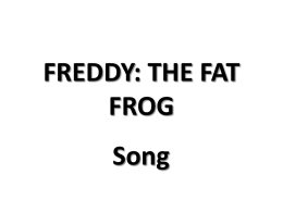 Third Grade, Unit 1 Block B Freddy tha Frog Song