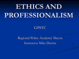 Ethics and Professionalism 108KB Jan 19 2015 10:34:46 AM