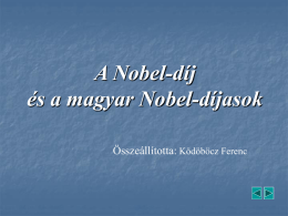 A Nobel-díj és a magyar Nobel