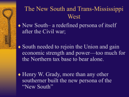 The New South and Trans