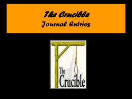 The Crucible Journal Entries