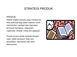 STRATEGI PRODUK - pemasaran strategi