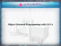 Object Oriented Programming with JAVA