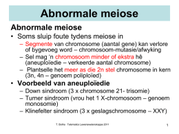 Abnormale meiose Abnormale meiose