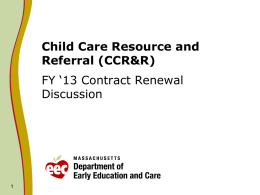 Child Care Resource and Referral (CCR&R)