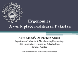 Ergonomics: A work place realities in Pakistan