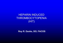 HEPARIN-INDUCED THROMBOCYTOPENIA