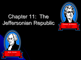 CH 11 PP Jefferson-Madison 1800-1808