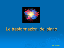 Le trasformazioni geometriche - Liceo Statale Rinaldo d`Aquino