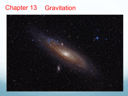 Chapter 13 - Gravitation