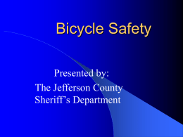Bicycle Safety - Jefferson County Sheriff`s Office