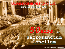 Sacrosanctum Concilium - Arquidiocese de São Paulo