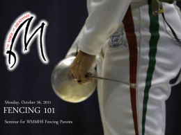 Fencing 101 PowerPoint - Mendham High School Fencing