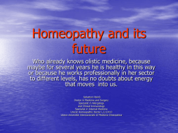 Homeopathy and its future