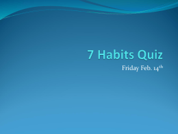 7 Habits Quiz - Leo Hayes High School