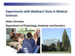 Experiments with WebLearn tools in Medical Sciences