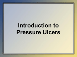 Staging the Pressure Ulcer
