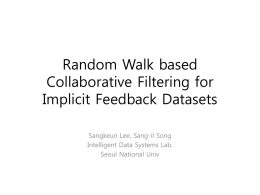 Random Walk based Collaborative Filtering using Implicit Feedback