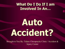 Auto accident injuries - Tulare Chiropractic Clinic