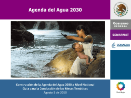 Agenda del Agua 2030 Construcción de la Agenda del Agua 2030 a