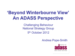 Beyond Winterbourne View An ADASS Perspective