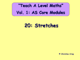 Stretches - A Level Maths Help