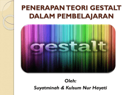 PENERAPAN TEORI GESTALT DALAM PEMBELAJARAN - Quls-Edu