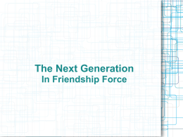 The Next Generation In Friendship Force Traveling with FF I