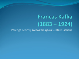 Francas Kafka (1883 – 1924)