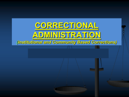 INSTITUTION-BASED CORRECTIONS