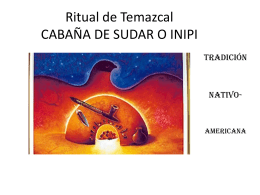 Ritual del temazcal - teokalli casa del espiritu