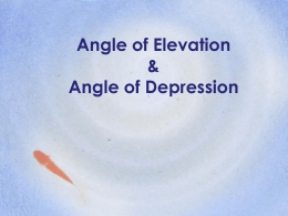 Angle of Elevation and Angle of Depression