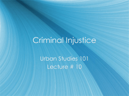 Lecture 10 Criminal Injustice