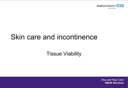 Skin care and incontinence - Bradford District Care Trust Continence