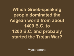 Which Greek-speaking people dominated the Aegean world from