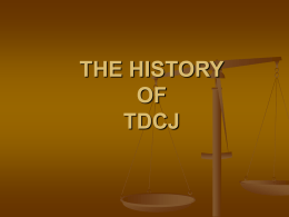THE HISTORY OF T.D.C.J.