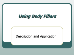 Using Body Fillers