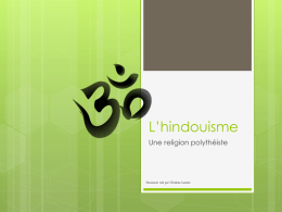 L`hindouisme - Le monde du 2e cycle