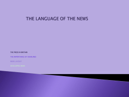 THE LANGUAGE OF THE NEWS