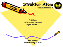 Struktur Atom Kelas X Semester 1 Praktikan