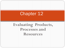 Evaluating Products, Processes and Resources(power point)
