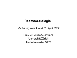 Vorlesungen RSoz1 vom 4.und 18.April 2012