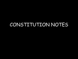 CONSTITUTION NOTES