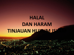 HALAL DAN HARAM TINJAUAN HUKUM ISLAM