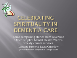 Celebrating Spirituality in Dementia