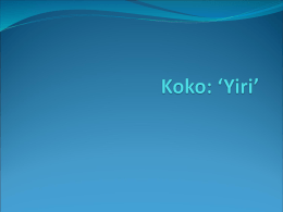 Koko: `Yiri` - St Peters Music Department