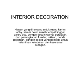INTERIOR DAN DEKORASI